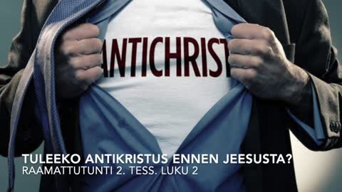 Tuleeko antikristus ennen Jeesusta?