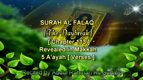 SURAH AL FALAQ Chapter 113 Recited by AbdulRahman As Sudais