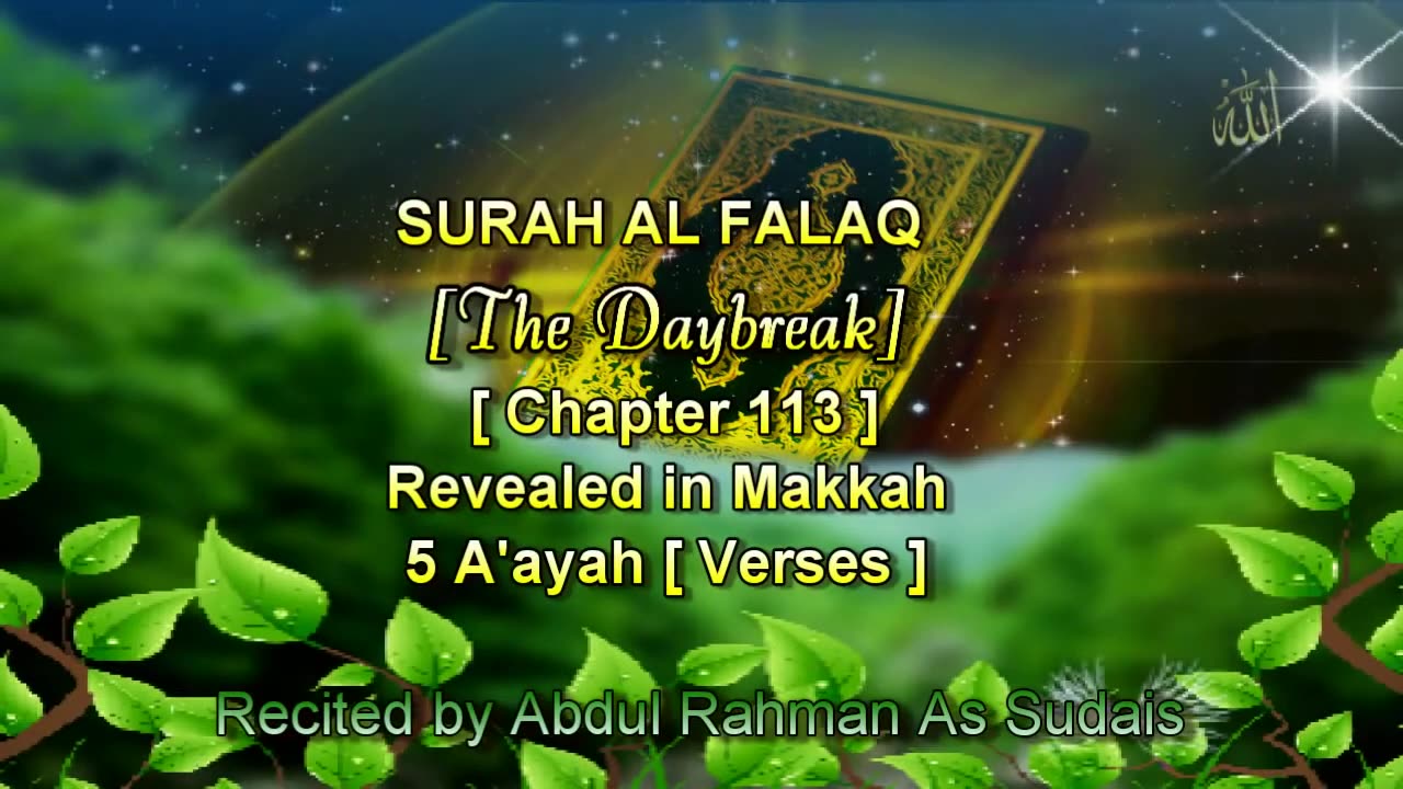 SURAH AL FALAQ Chapter 113 Recited by AbdulRahman As Sudais