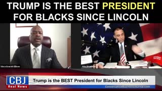 Vince Everett Ellison Shares how Trump is the BEST President for Blacks since Lincoln!