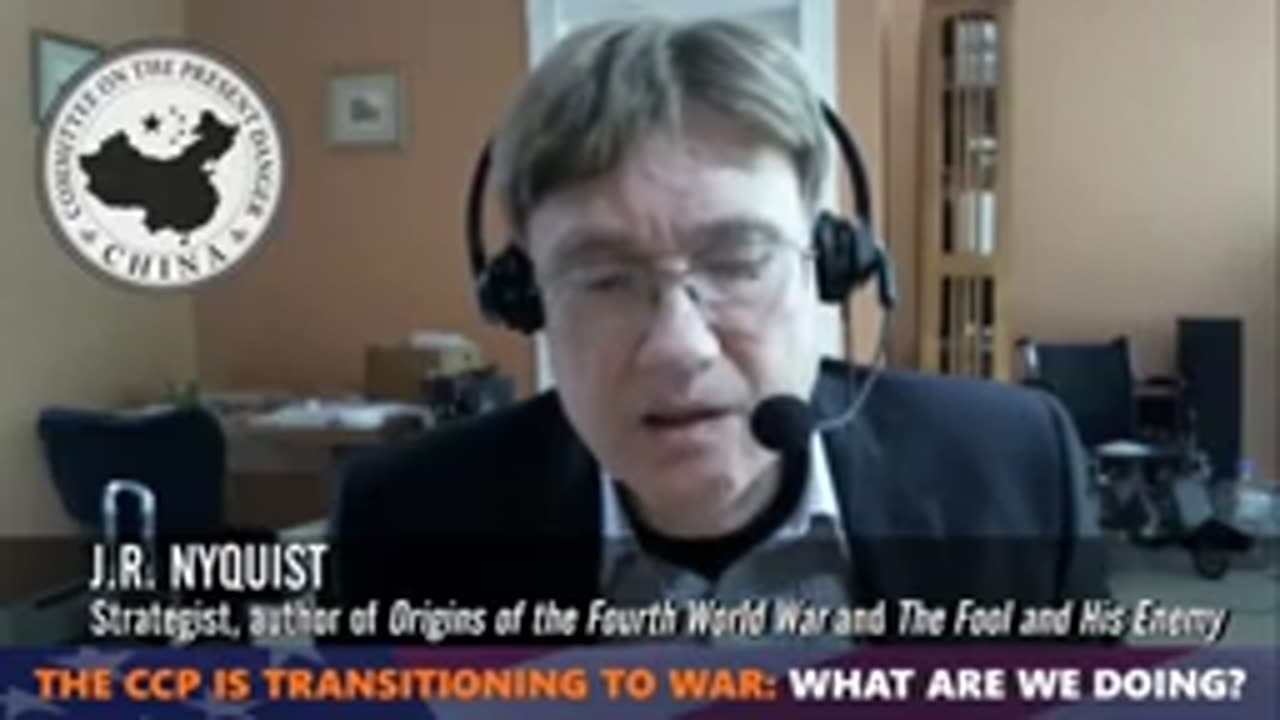 2022, The CCP is Transitioning to War Webinar – Jeff Nyquist,