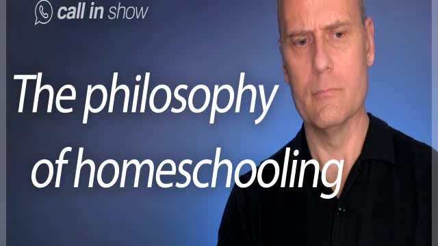 The Philosophy of Homeschooling