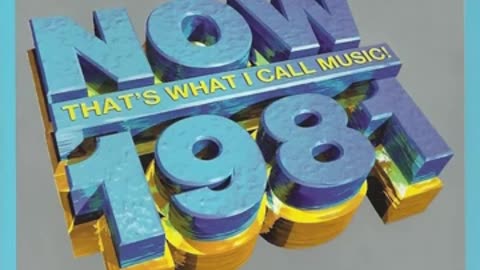 🎵 Now That's What I Call Music! 1981 - The Millennium Series *
