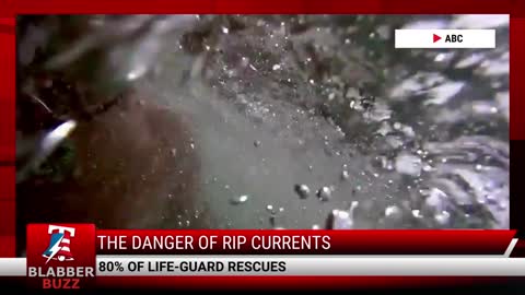 The Danger Of Rip Currents