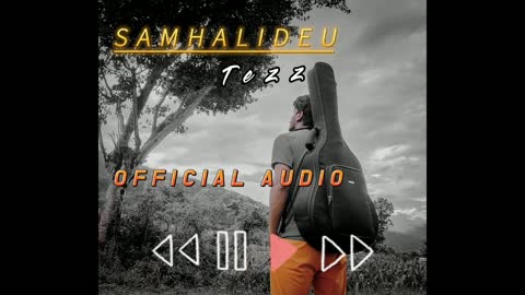 Samhalideu- TEZZ || Official Audio