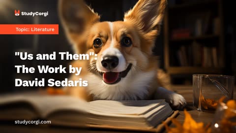 Us and Them: The Work by David Sedaris - Essay Example