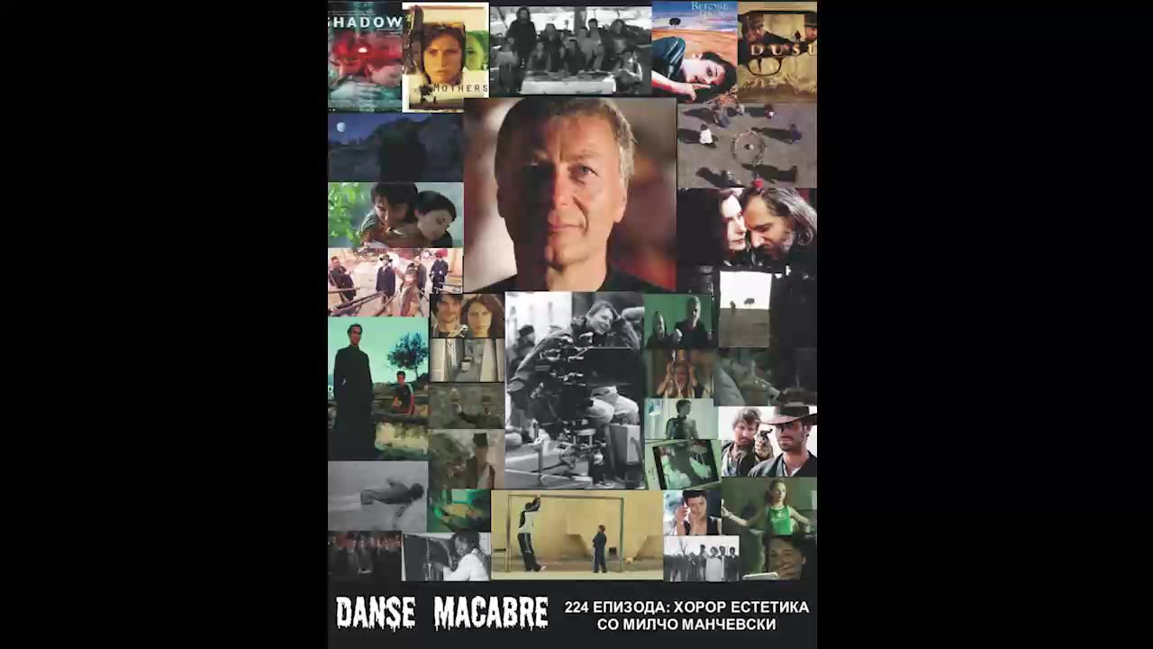 Danse Macabre (224 Izdanie) Milcho Mancevski 25 03 2015@KANAL 103