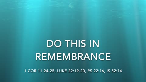 DO THIS IN REMEMBRANCE