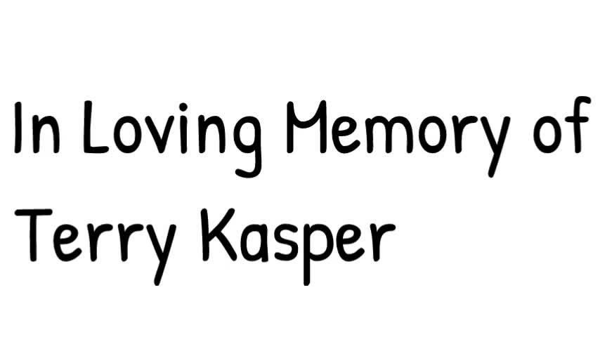 In Memory of Terry Kasper