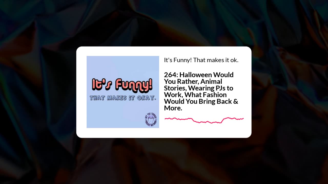 Episode 264. Halloween Would You Rather, animal stories, wearing PJs to work & more.