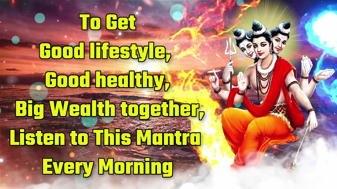 To Get Good Lifestyle Good Healthy Big Wealth Together Listen To This Mantra Every Morning