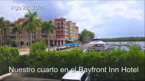 2024 M08 22 Viaje a Naples - Nuestro cuarto en el Bayfront Inn