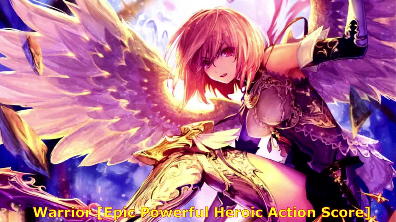 Nightcore - Warrior Epic Powerful Heroic Action Score