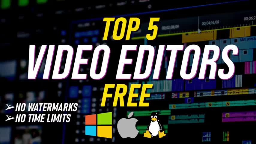 Best top 5 free video editing softwares.