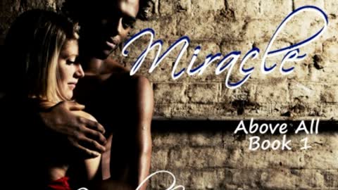 Miracle Above All