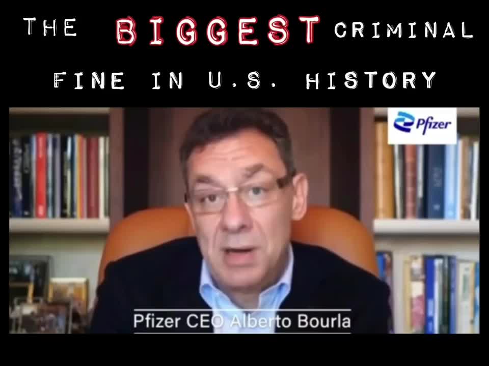 Pfizer: The Biggest Criminal Fine in U.S. History