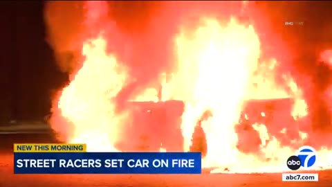 Arson probe launched after car is engulfed in flames in Compton, allegedly torched by street racers