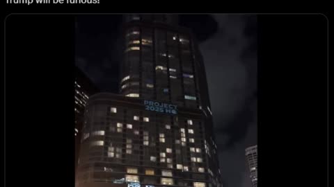 ELECTION INTERFERANCE DNC projecting Project 2025 HQ”on Trump’s Chicago building night B4 convention