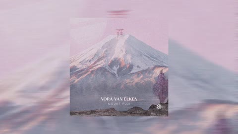 Nora Van Elken - Mount Fuji [Official Audio]