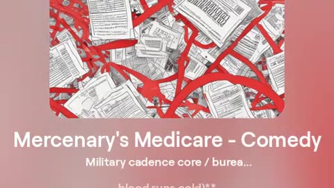 Mercenary's Medicare - Comedy