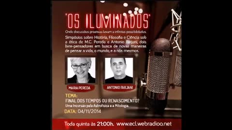 RADIO ECL-ILUMINADOS-FINAL DOS TEMPOS OU RENASCIMENTO?