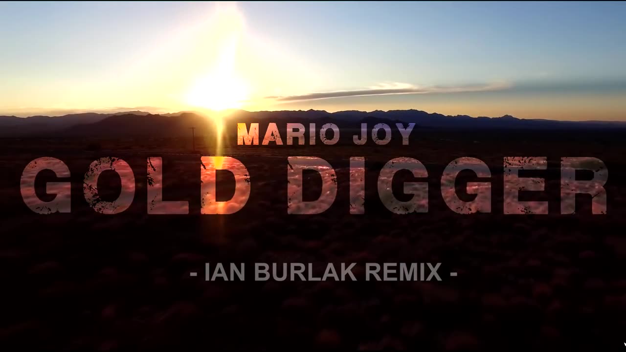 Mario Joy - Gold Digger (Ian Burlak Official Remix)