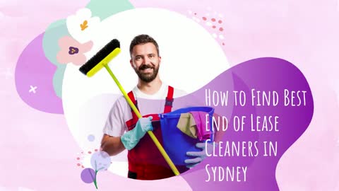 How to Find Best End of Lease Cleaners in Sydney