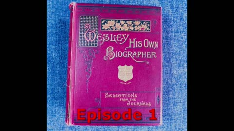 Journal of John Wesley - Audiobook