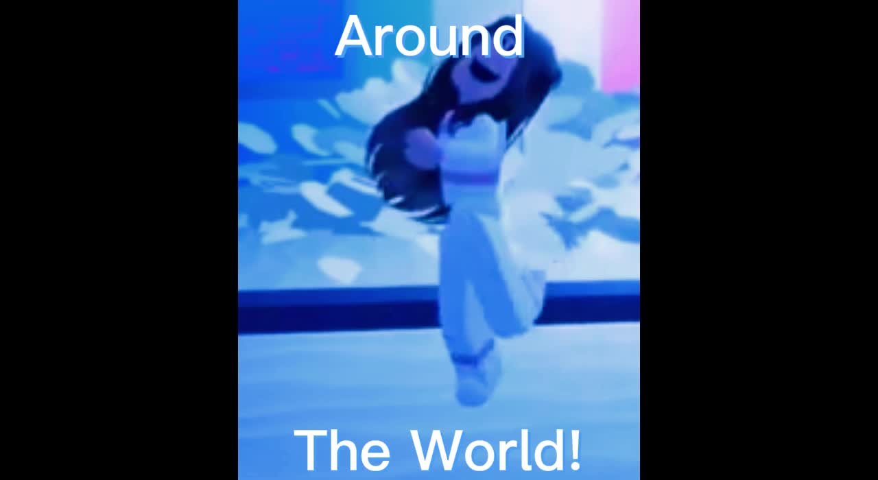 Around The World || Roblox Edit