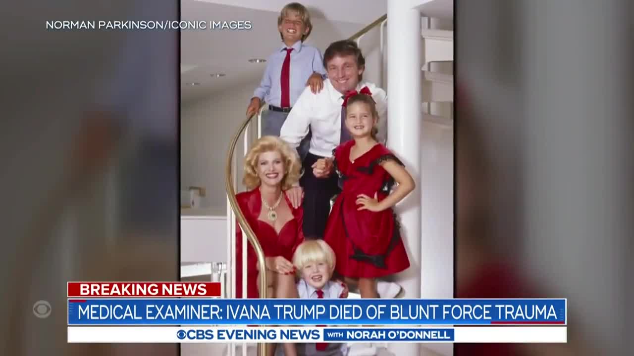 Ivana Trump died of blunt force trauma, medical examiner says