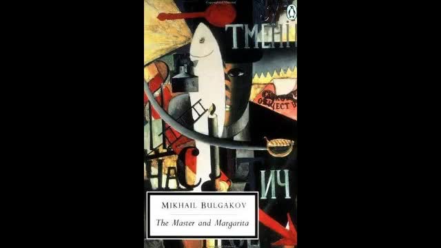 The master and Margarita Mikhail Bulgakov