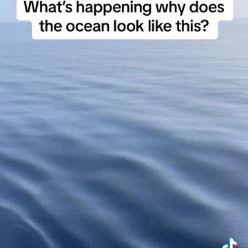 Why does the ocean look like this?