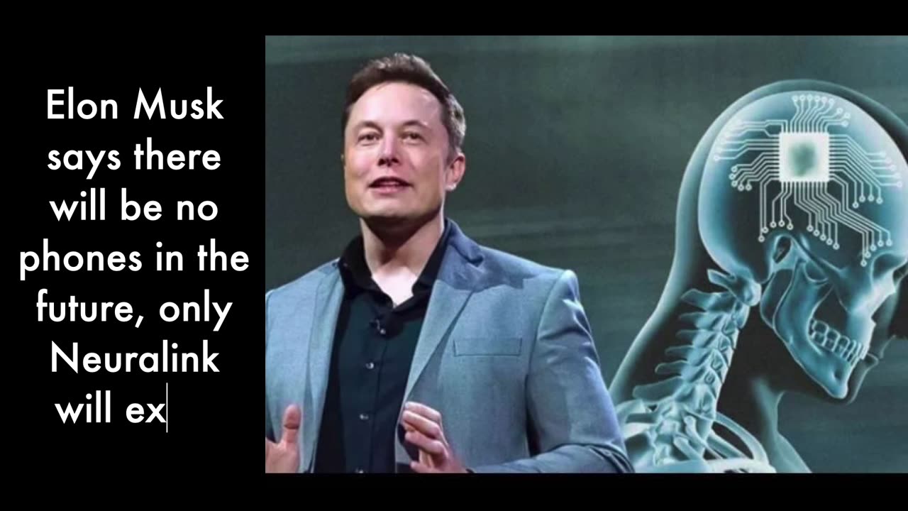 Neuralink to replace phones in the future - Elon Musk