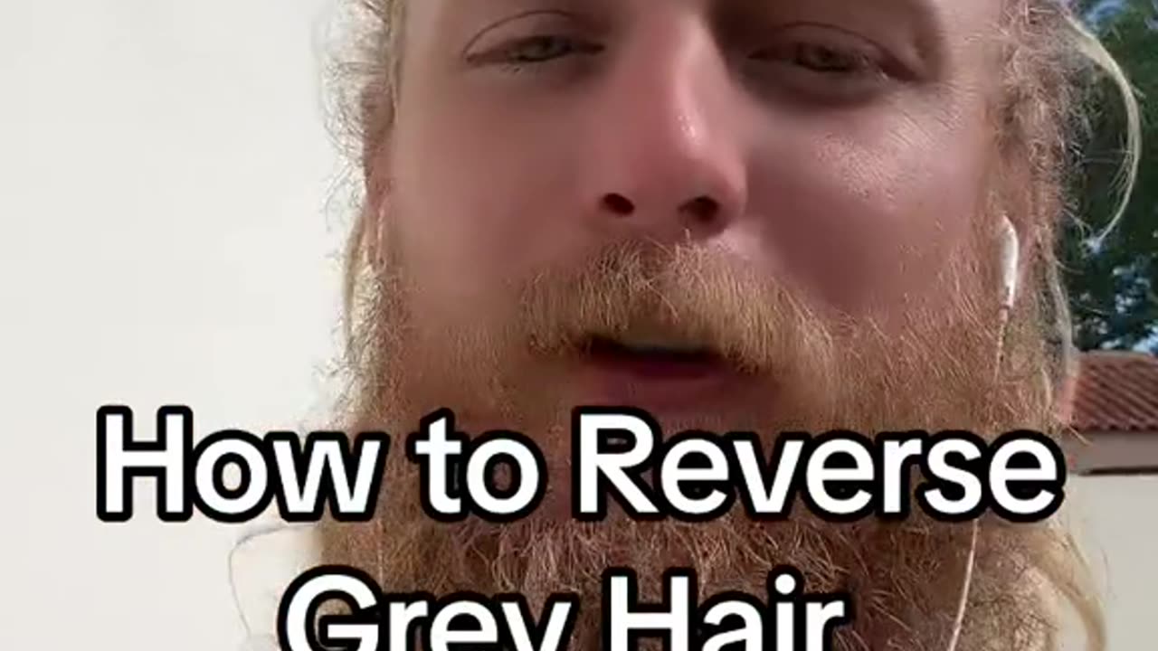 How to Reverse Gray Hair