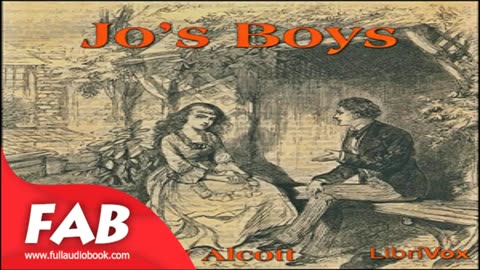 Jo's Boys Full Audiobook by Louisa May ALCOTT by General Fiction, Romance