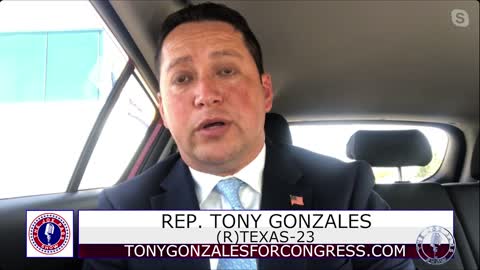 Rep Tony Gonzales -- What Is Going on at the Border?