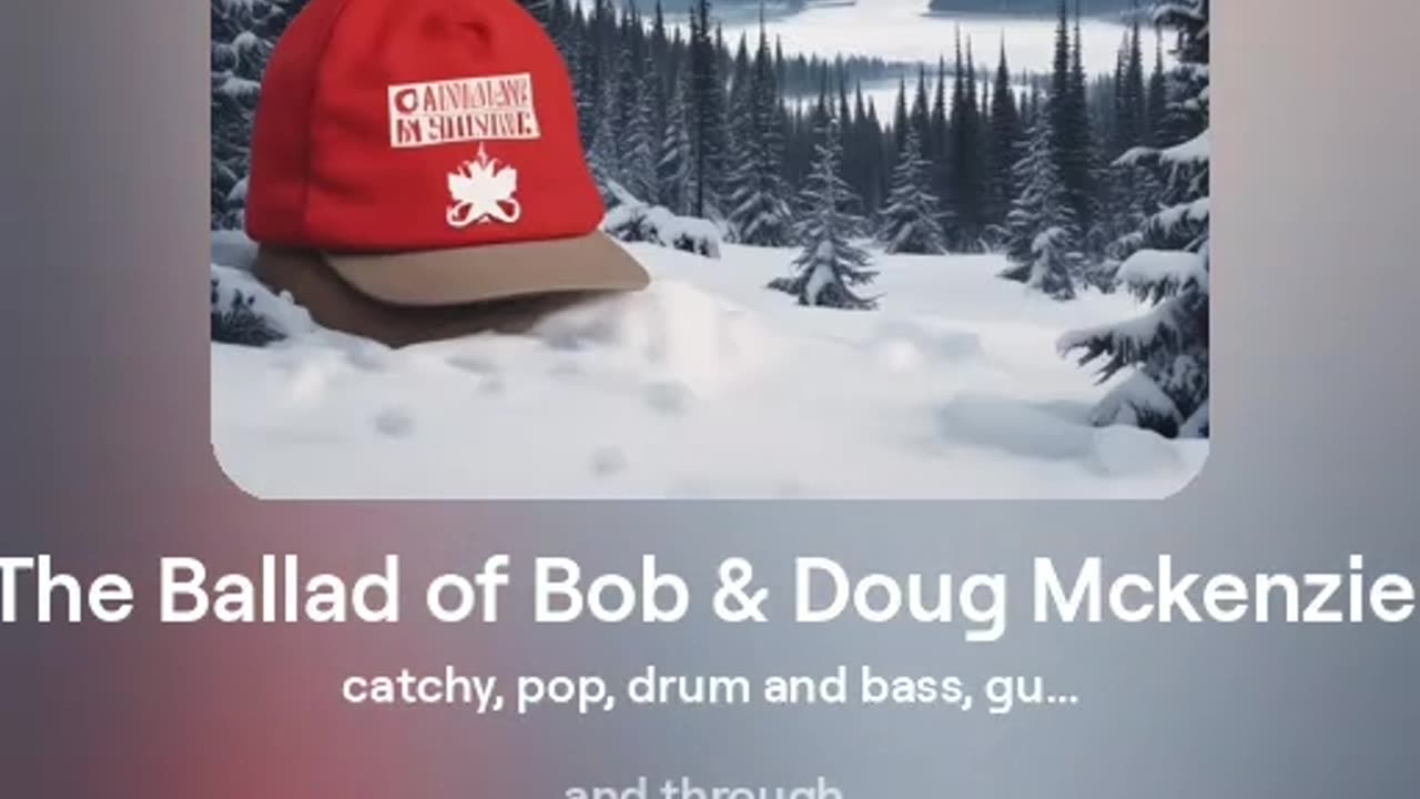 The Ballad of Bob & Doug Mckenzie