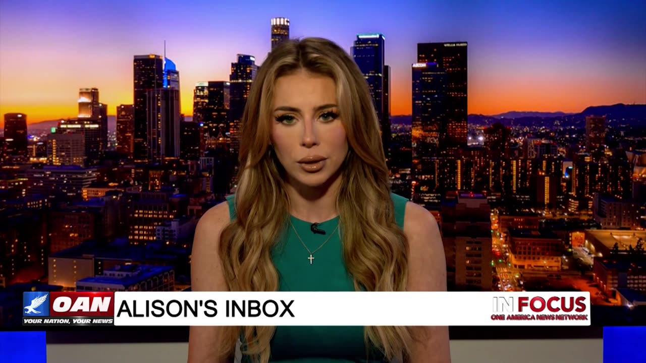 IN FOCUS: Alison’s Inbox: Viewer Mail - OAN