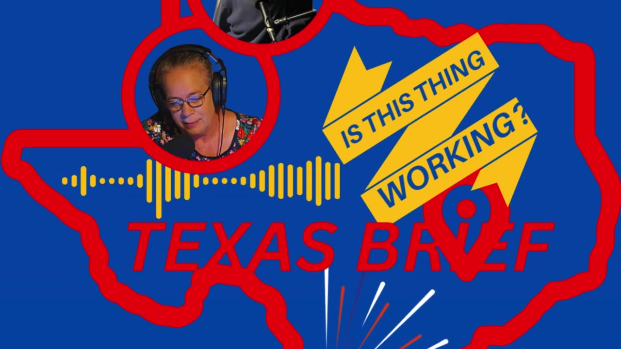 Ep. 162 - Texas Brief - Democrats never let a crisis go to waste