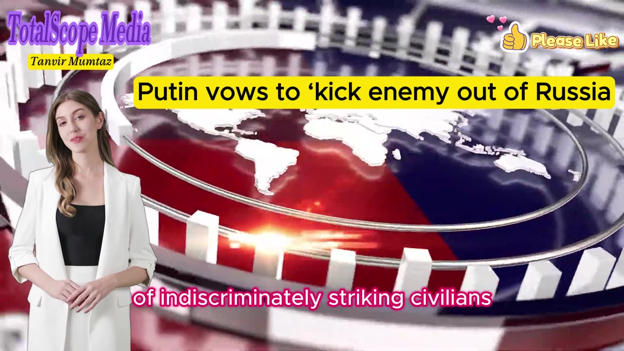 Putin vows to ‘kick enemy out of Russia’