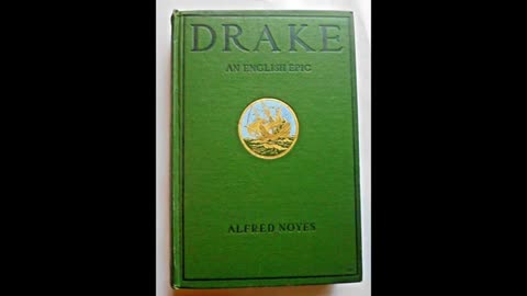 Drake by Alfred Noyes - Full Audiobook