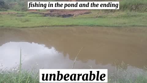 fishing and the end cannot continue