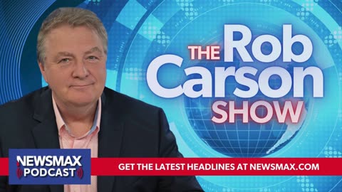 The Rob Carson Show (10/11/2024) - Hours 2 & 3 | Newsmax Podcasts