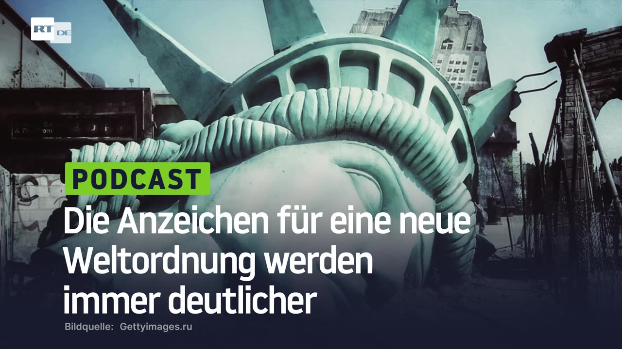 Die Anzeichen für eine neue Weltordnung werden immer deutlicher