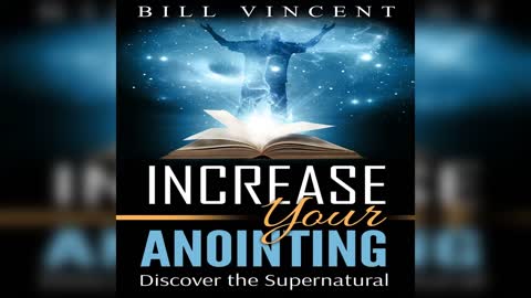 Gift of the Anointing by Bill Vincent