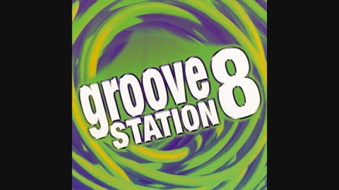 Groove Station 8