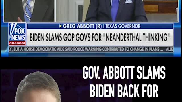 GOV. ABBOTT SLAMS BIDEN BACK FOR 'NEANDERTHAL' COMMENT