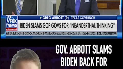 GOV. ABBOTT SLAMS BIDEN BACK FOR 'NEANDERTHAL' COMMENT