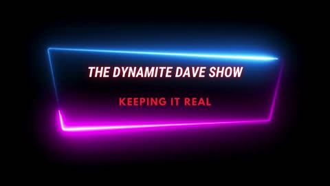 Dynamite Dave Show