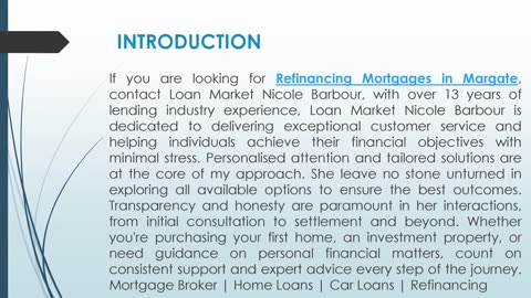 If you are looking for Refinancing Mortgages in Margate